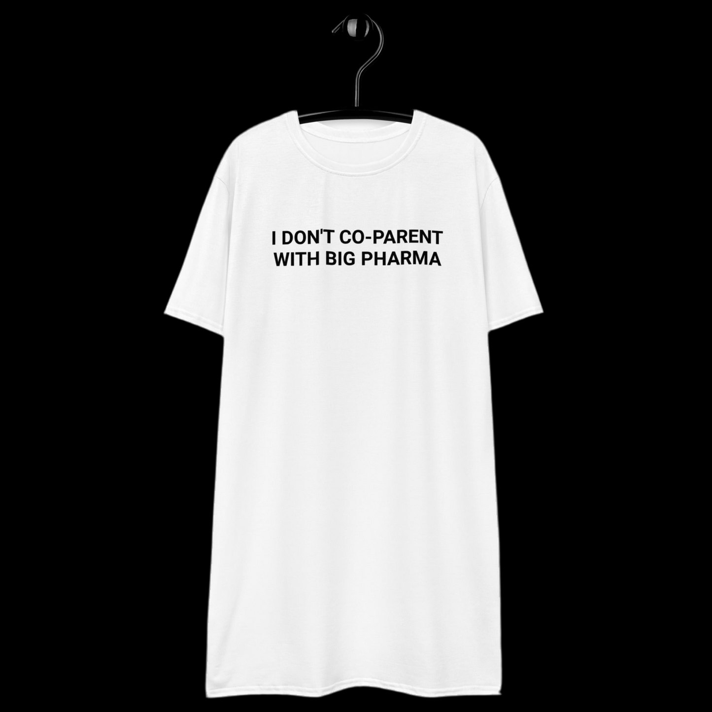 Not With Pharma Adult Tee Dress
