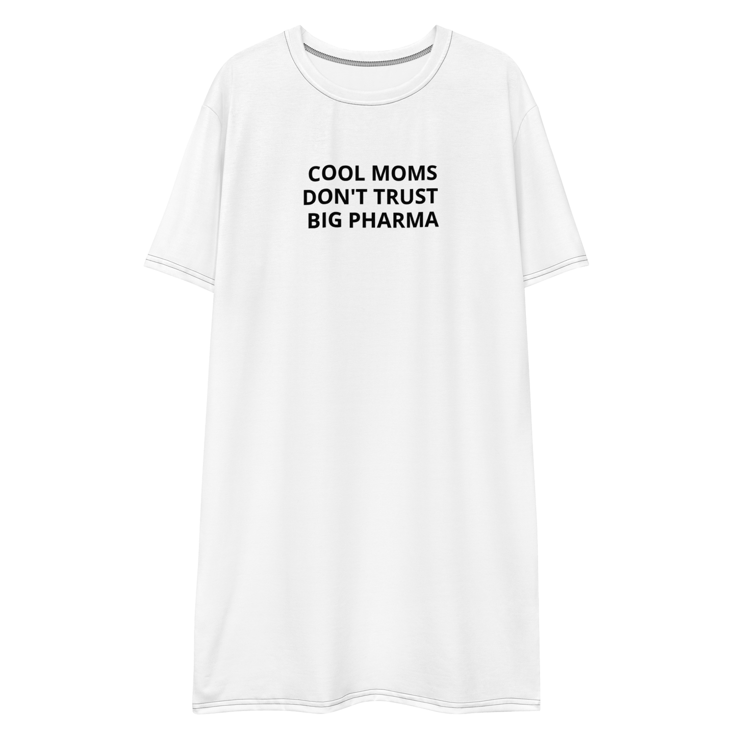 The Informed Moms Club T-shirt Dress