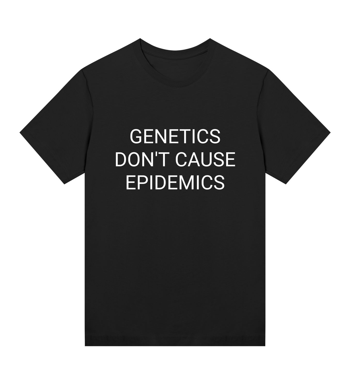 Genetics Don't Cause Epidemics Womens Organic T-Shirt