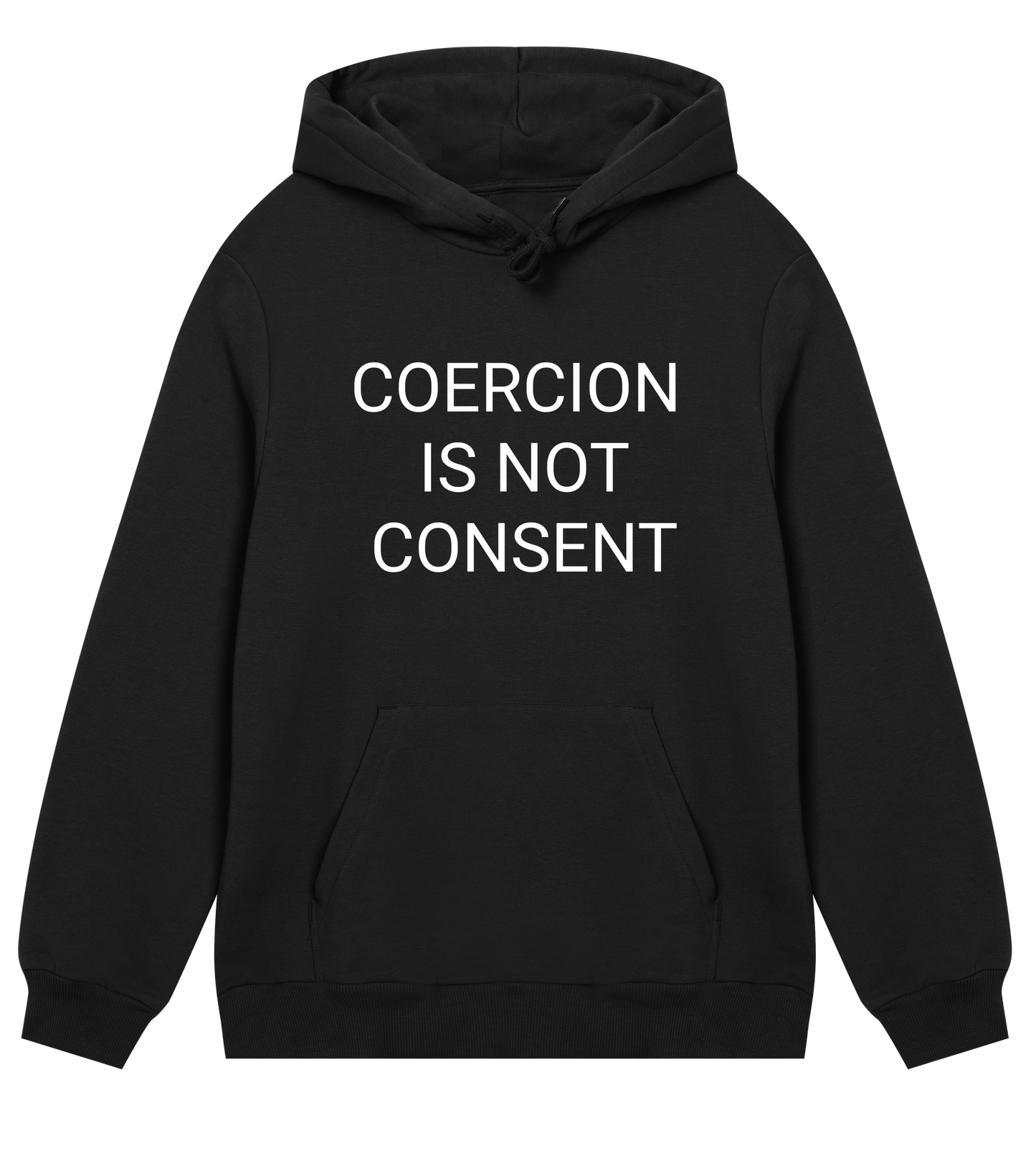 Coercion Is Not Consent Mens Organic Hoodie