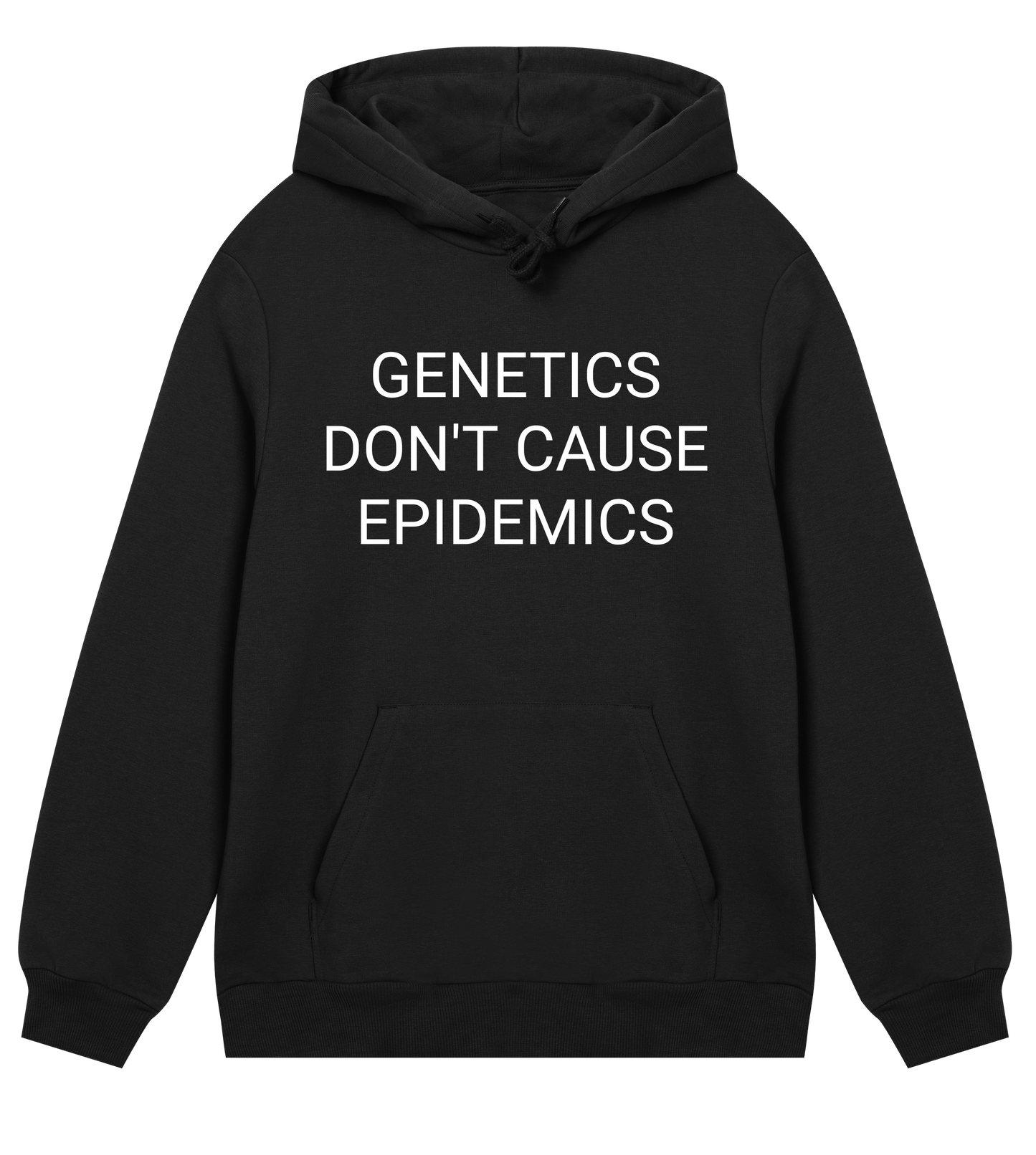 Genetics Don't Cause Epidemics Mens Organic Hoodie