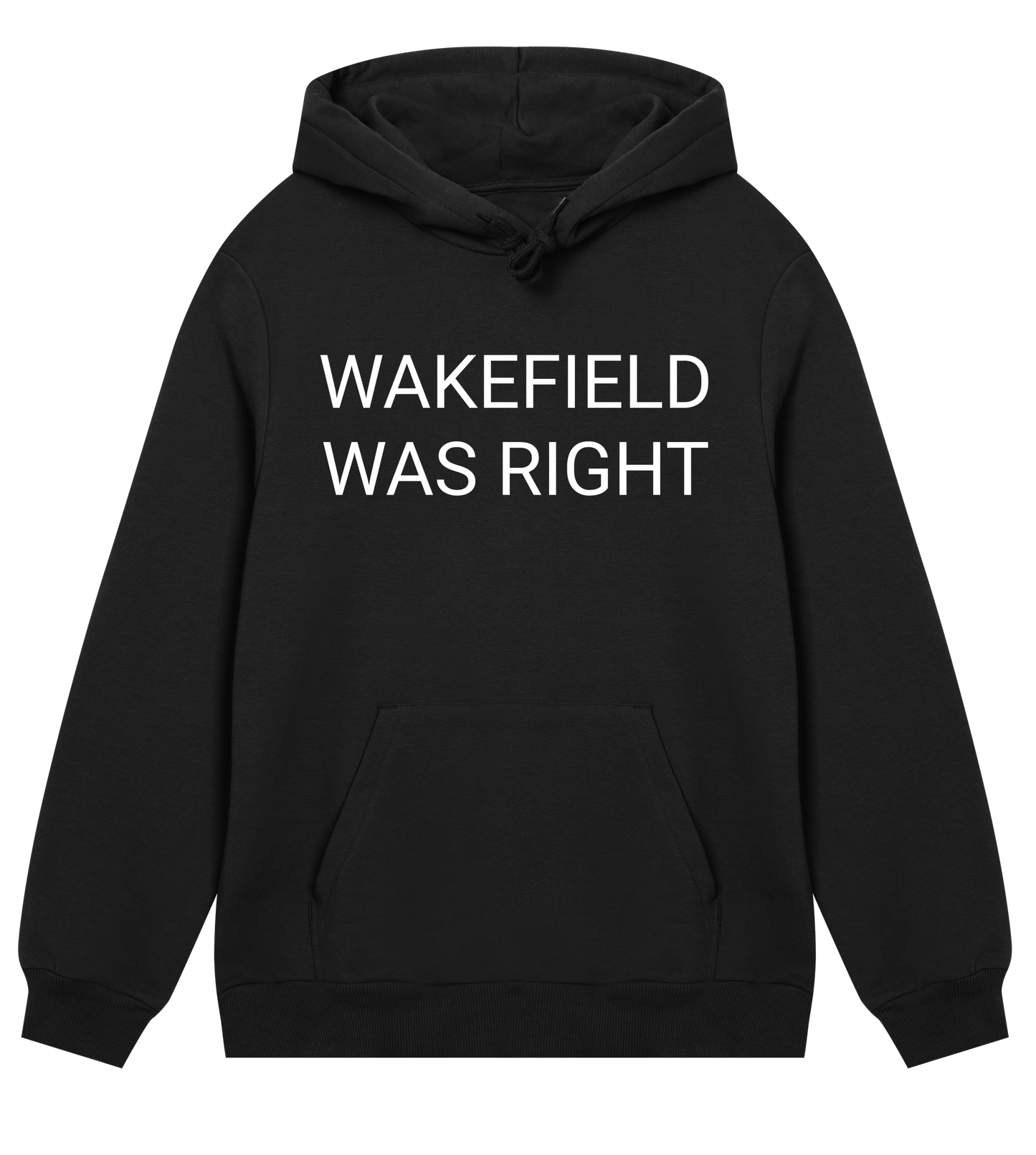 Wakefield Was Right Mens Organic Hoodie