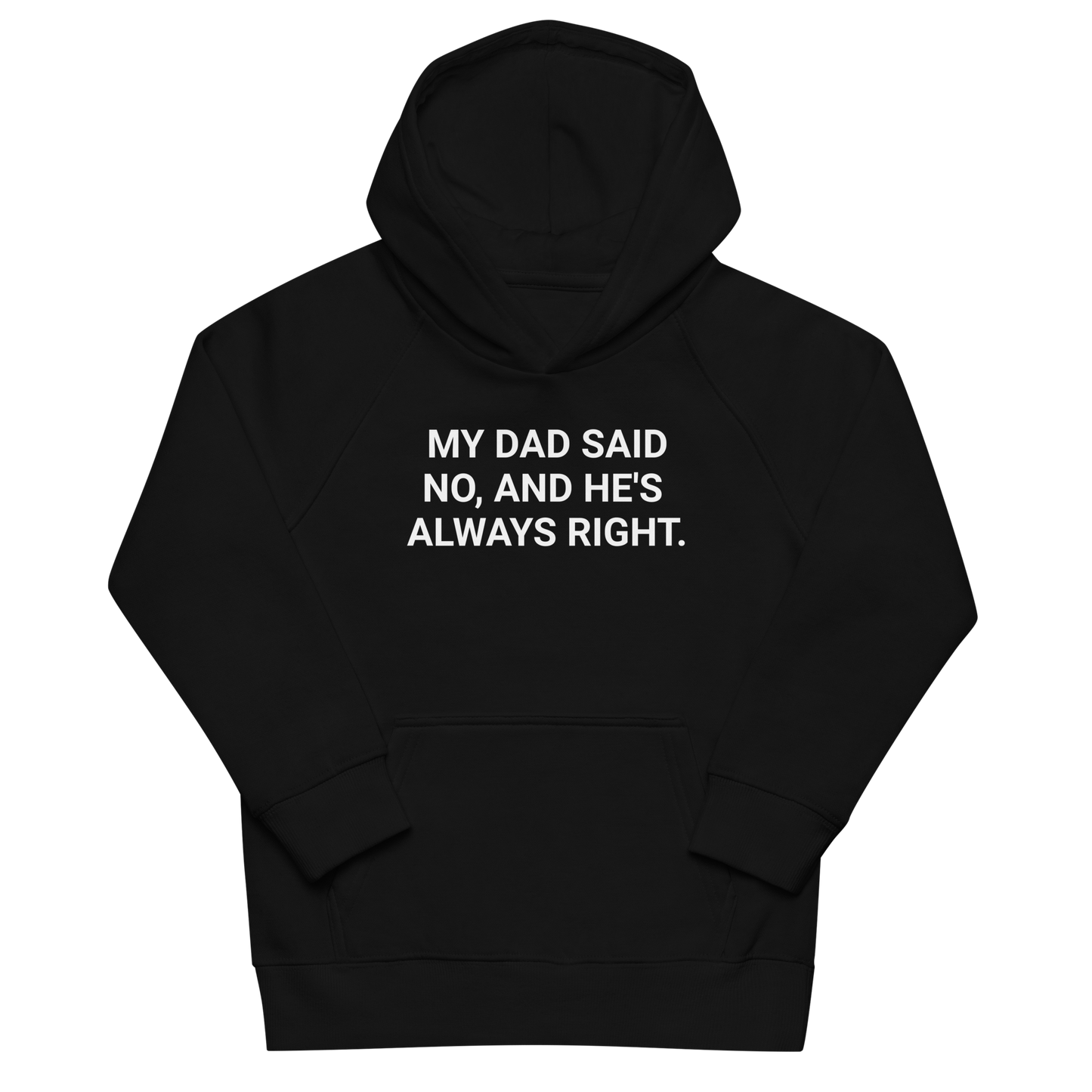 Dad Knows Best Organic Kid's Hoodie
