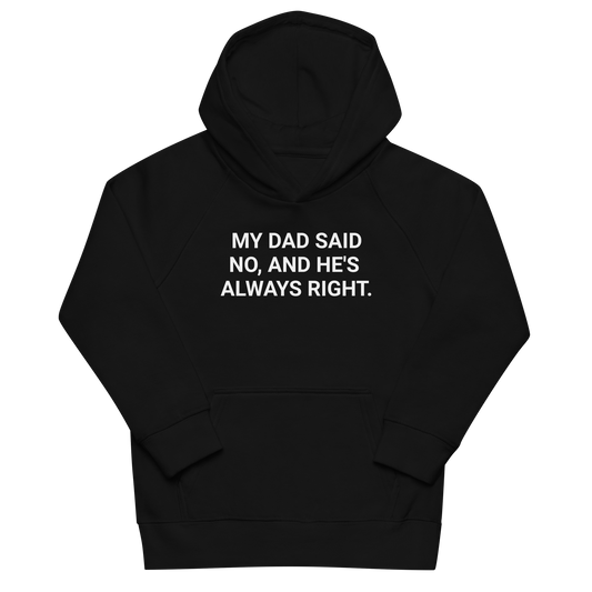 Dad Knows Best Organic Kid's Hoodie