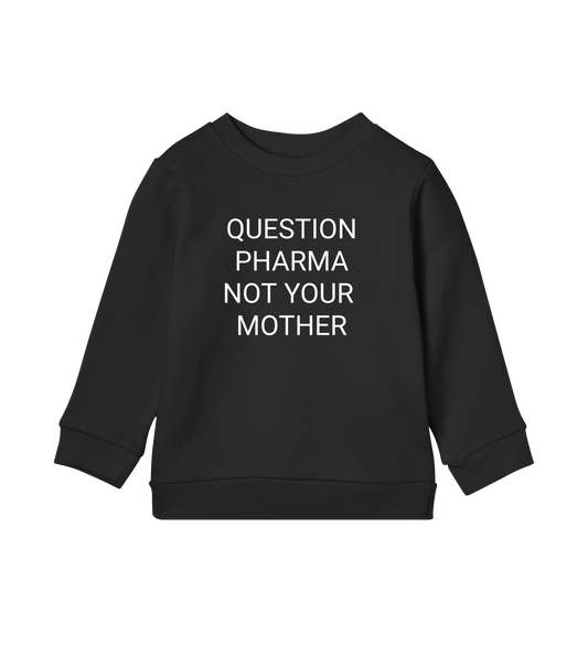 Question Pharma Kids Organic Sweatshirt