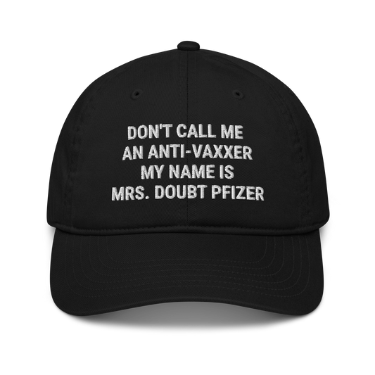 Mrs Doubt Pfizer Organic Adult Baseball Hat