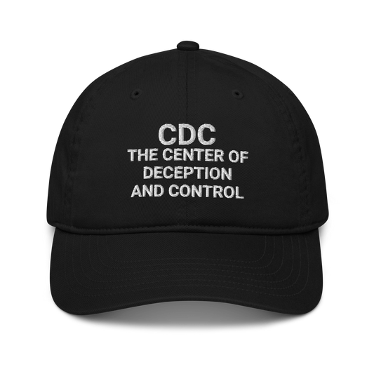 F*CK THE CDC Adult's Organic Baseball Hat