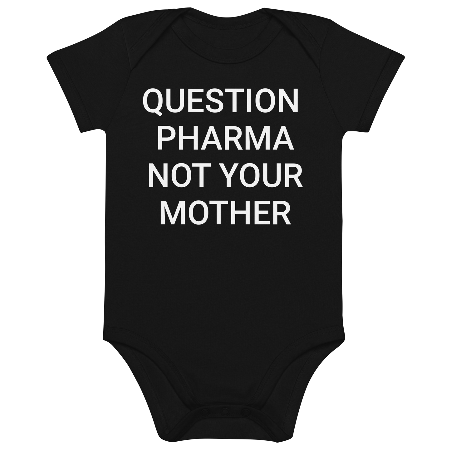 Question Pharma Organic Infant Onesie
