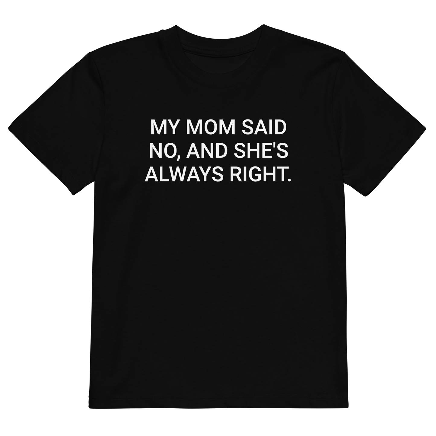 Mom Knows Best Organic Kid's T-Shirt