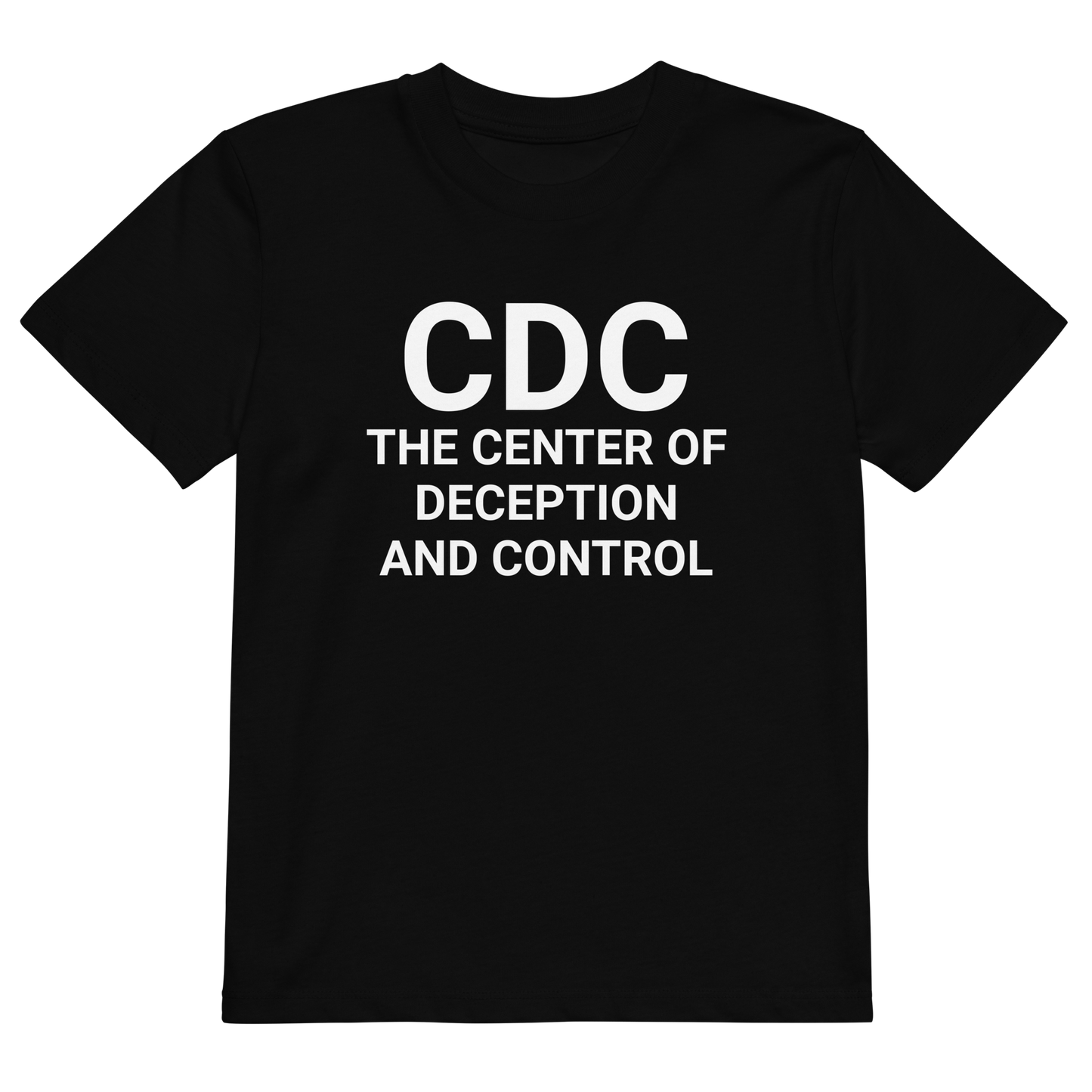 F*CK THE CDC Kids Organic T-Shirt