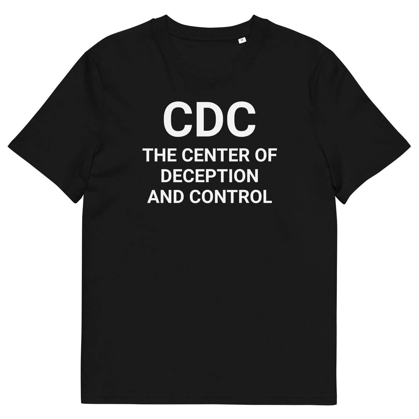 F*CK THE CDC Adult T-Shirt