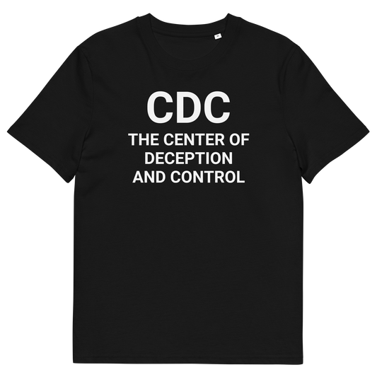 F*CK THE CDC Adult T-Shirt
