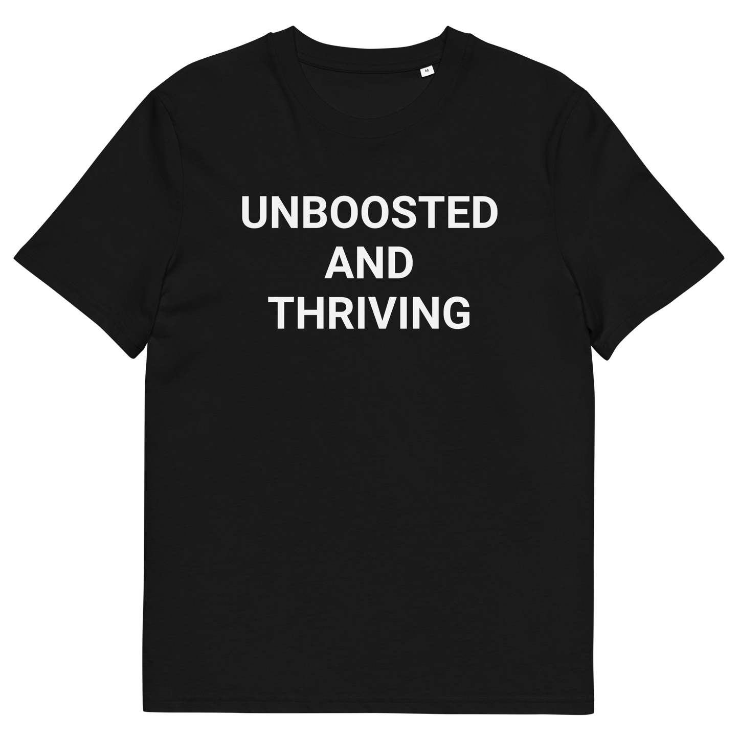Unboosted AF Organic Adult T-Shirt