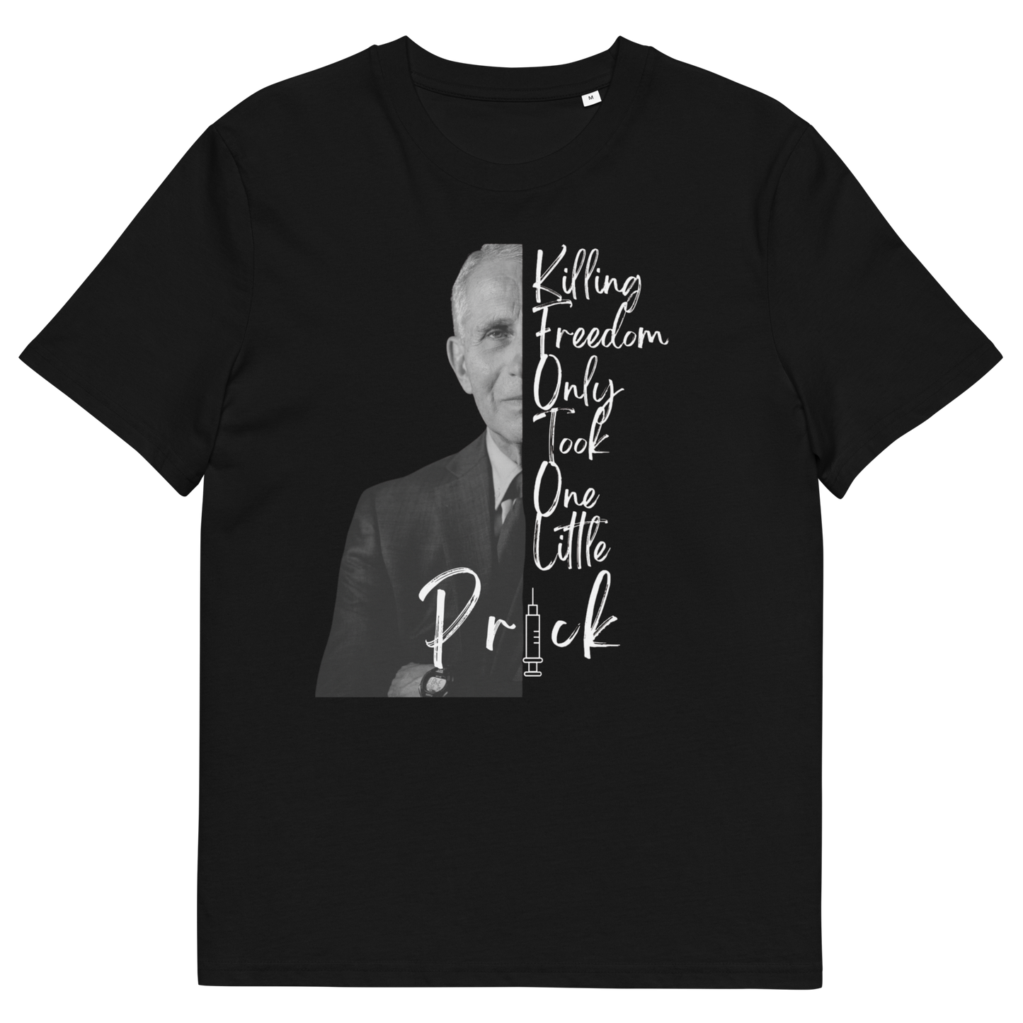 Fauci Ouchie Organic Adult T-Shirt