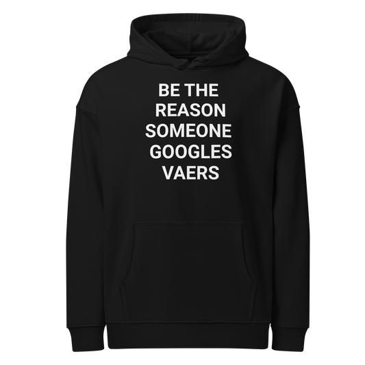 Truth Or VAERS Organic Adult Hoodie