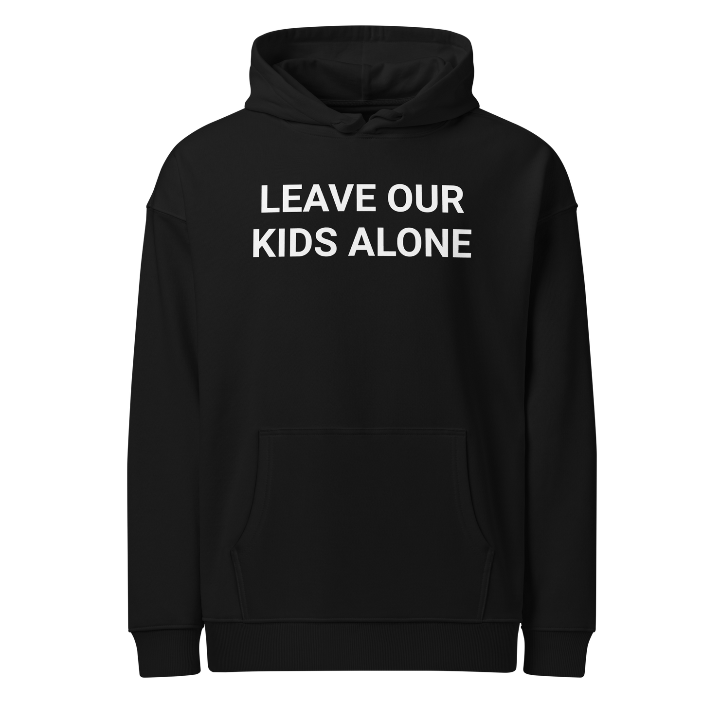 MY Kids, MY Choice Organic Adult Hoodie