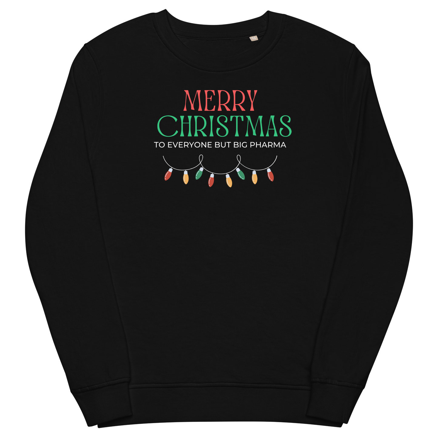 Merry & Pharma Free Adult Organic Sweatshirt