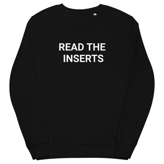 Read The Inserts Organic Adult Sweatshirt
