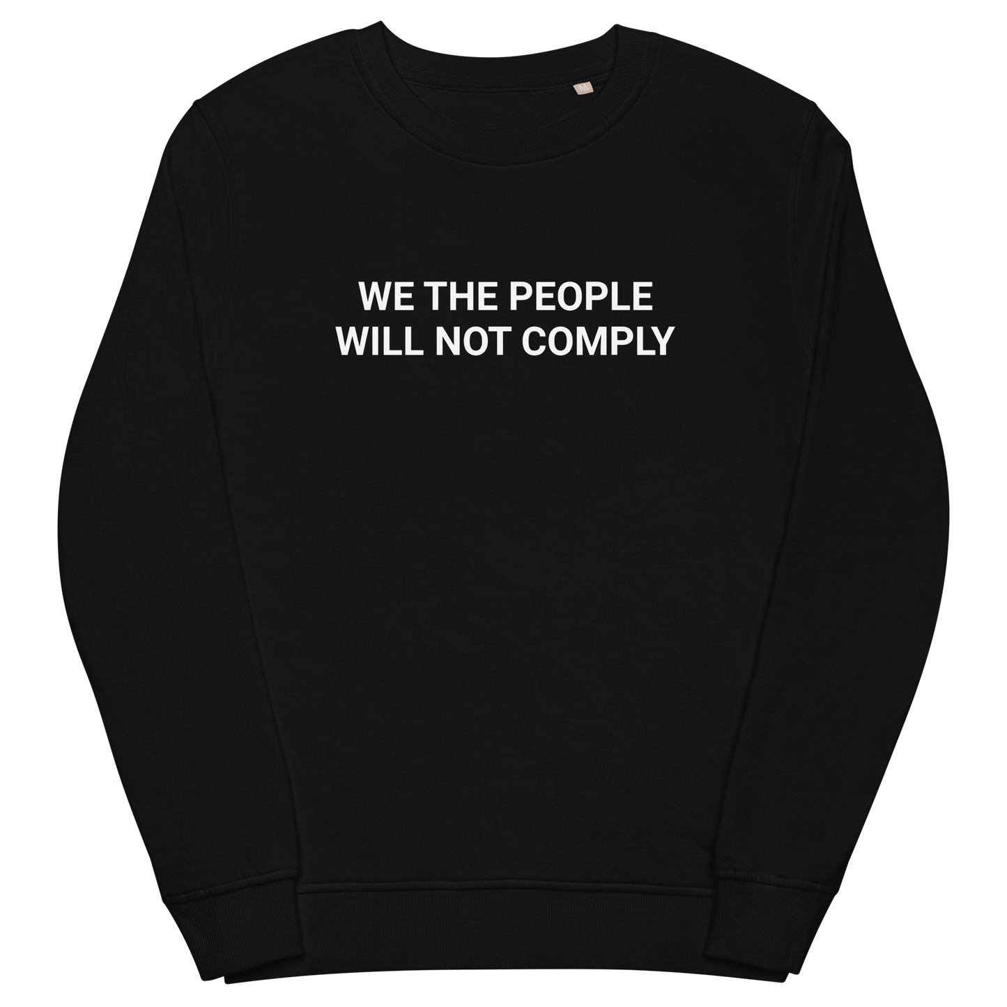 We The People Organic Adult Sweatshirt