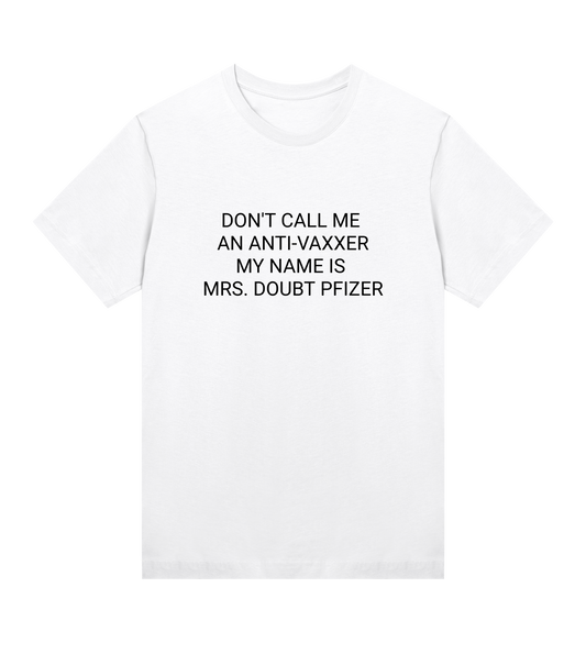 Mrs. Doubt Pfizer Women's Organic T-shirt