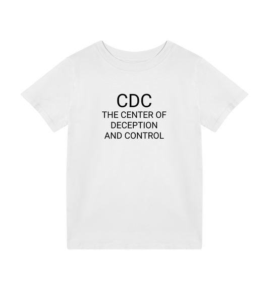 F*CK THE CDC Kids Organic T-Shirt